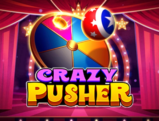 Crazy Pusher